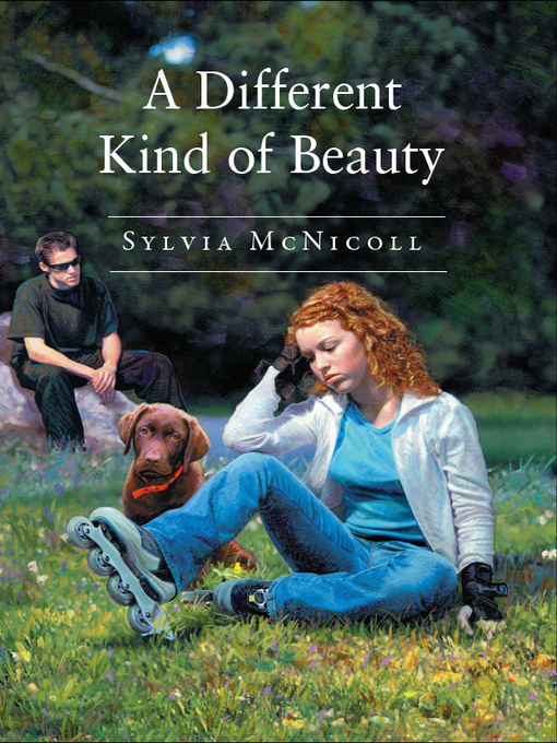 Title details for A Different Kind of Beauty by Sylvia McNicoll - Available